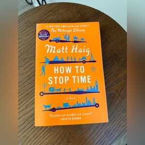 How to Stop Time by Matt Haig - Orange Cover